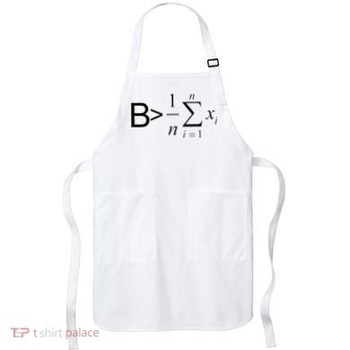 Be Greater Than Average Math Joke Funny Math Teacher Apron