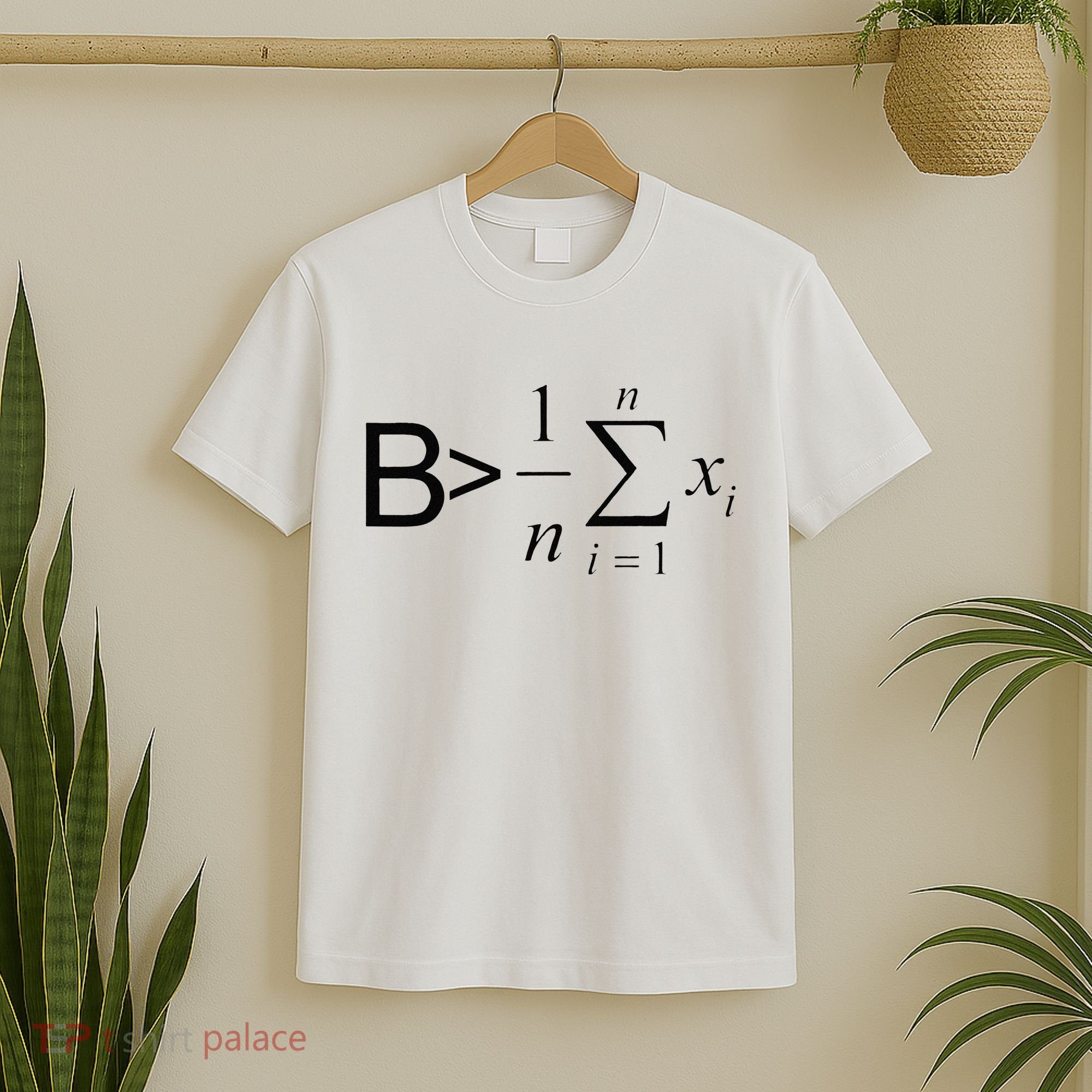 Be Greater Than Average Math Joke Funny Math Teacher T-Shirt