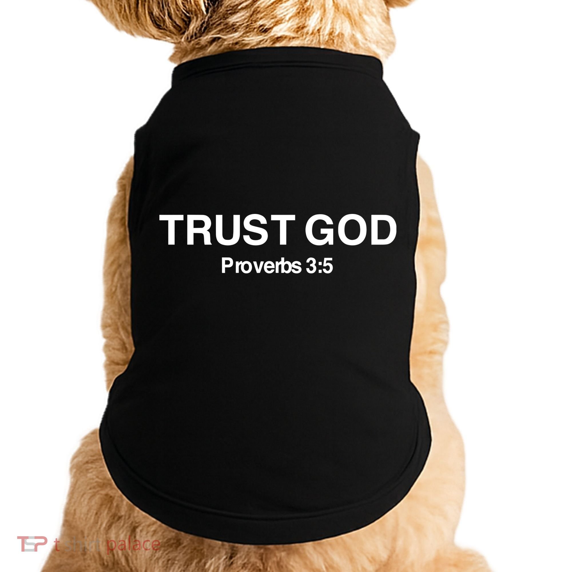 Bryson Gray Trust God Proverbs Doggie Tank