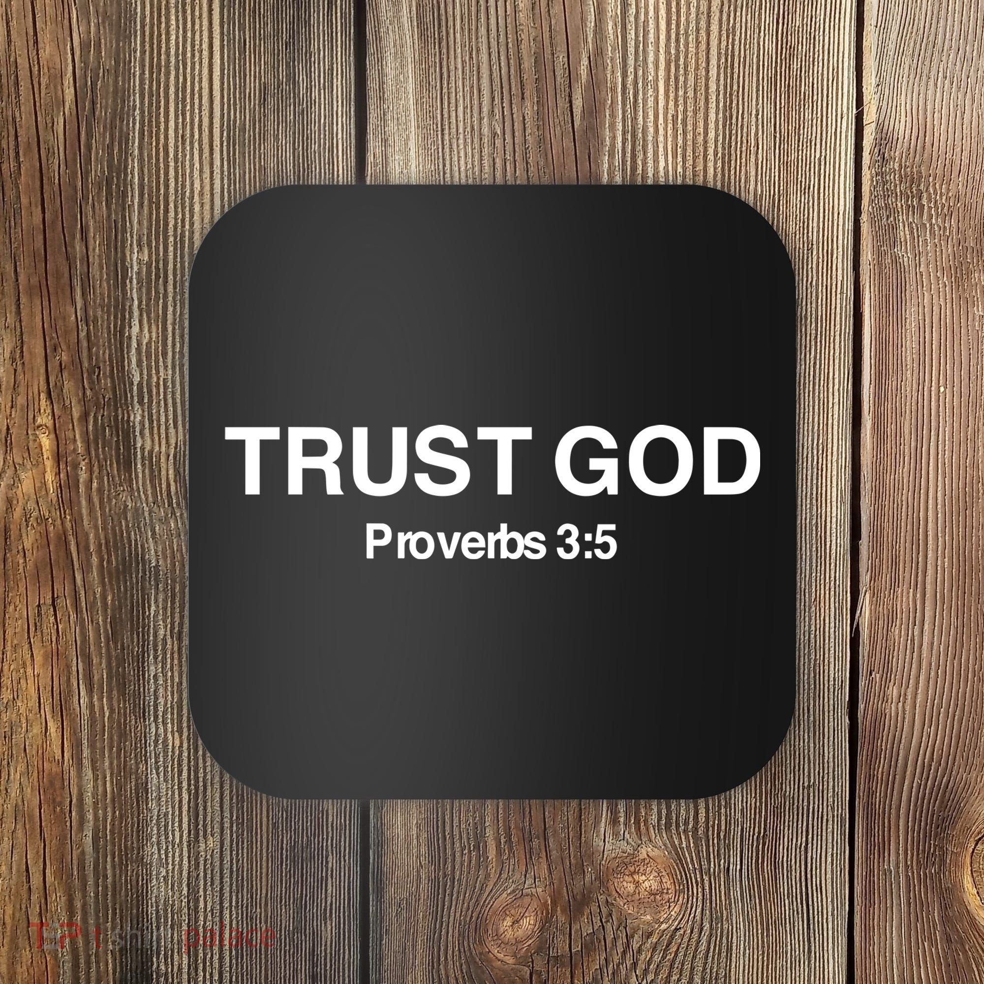 Bryson Gray Trust God Proverbs Coaster