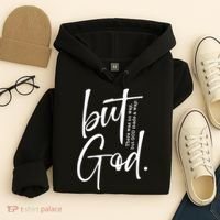 But God There Was No Way But God Made A Way Hoodie thumb 4