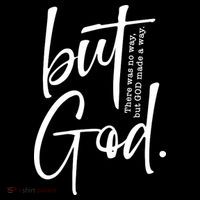 But God There Was No Way But God Made A Way Coffee Mug thumb 5