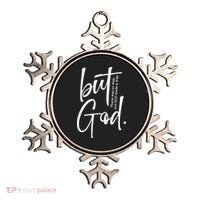 But God There Was No Way But God Made A Way Ornament thumb 0