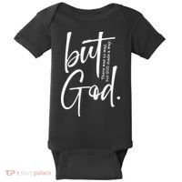 But God There Was No Way But God Made A Way Baby Bodysuit thumb 0