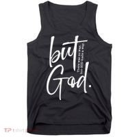 But God There Was No Way But God Made A Way Tank Top thumb 0