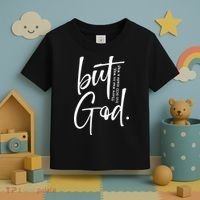 But God There Was No Way But God Made A Way Toddler T-Shirt thumb 3