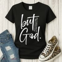 But God There Was No Way But God Made A Way Women's T-Shirt thumb 3