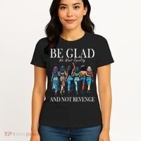 Be Glad We Want Equality And Not Revenge Women Feminist Women's T-Shirt thumb 4