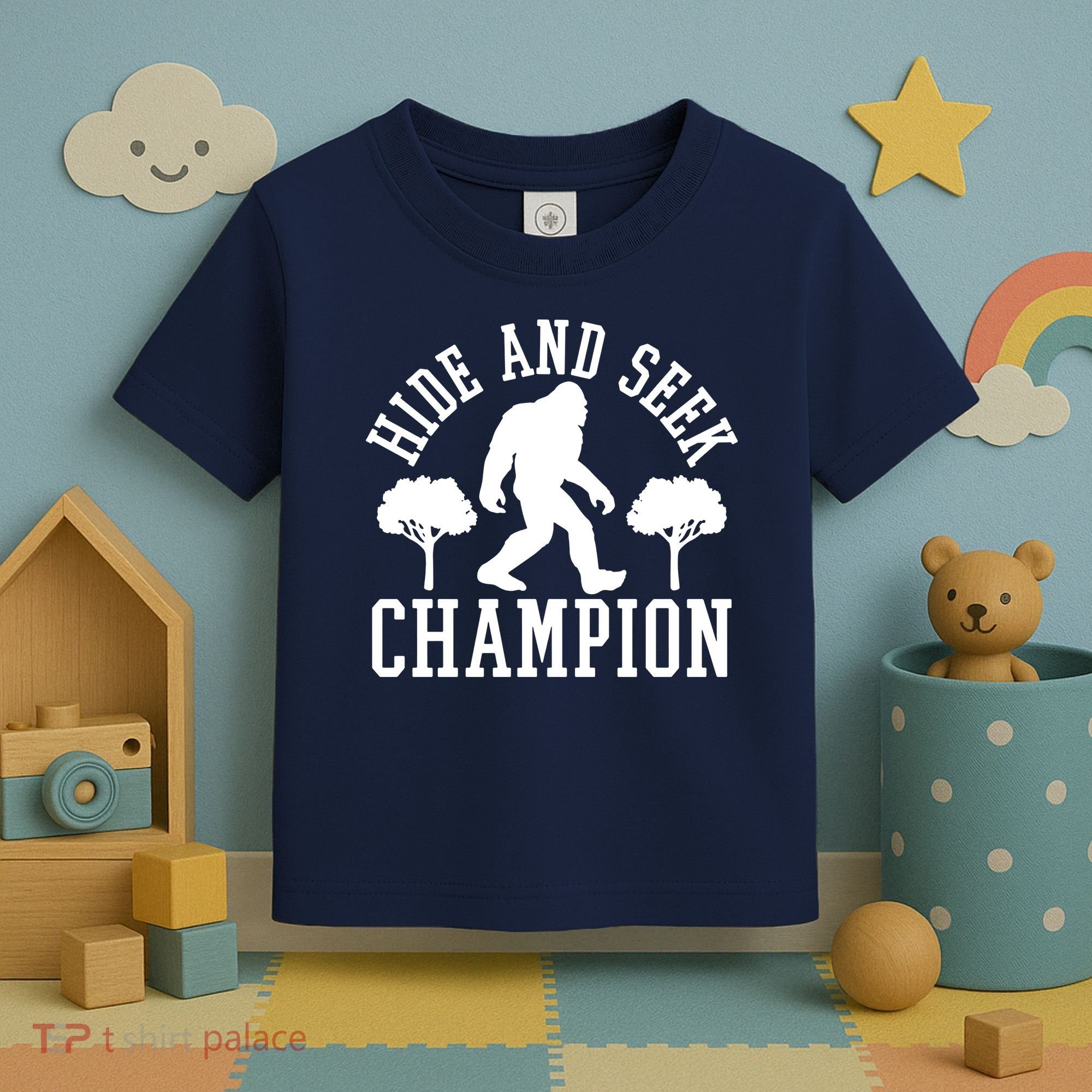 Bigfoot Hide And Seek Champion Toddler T-Shirt