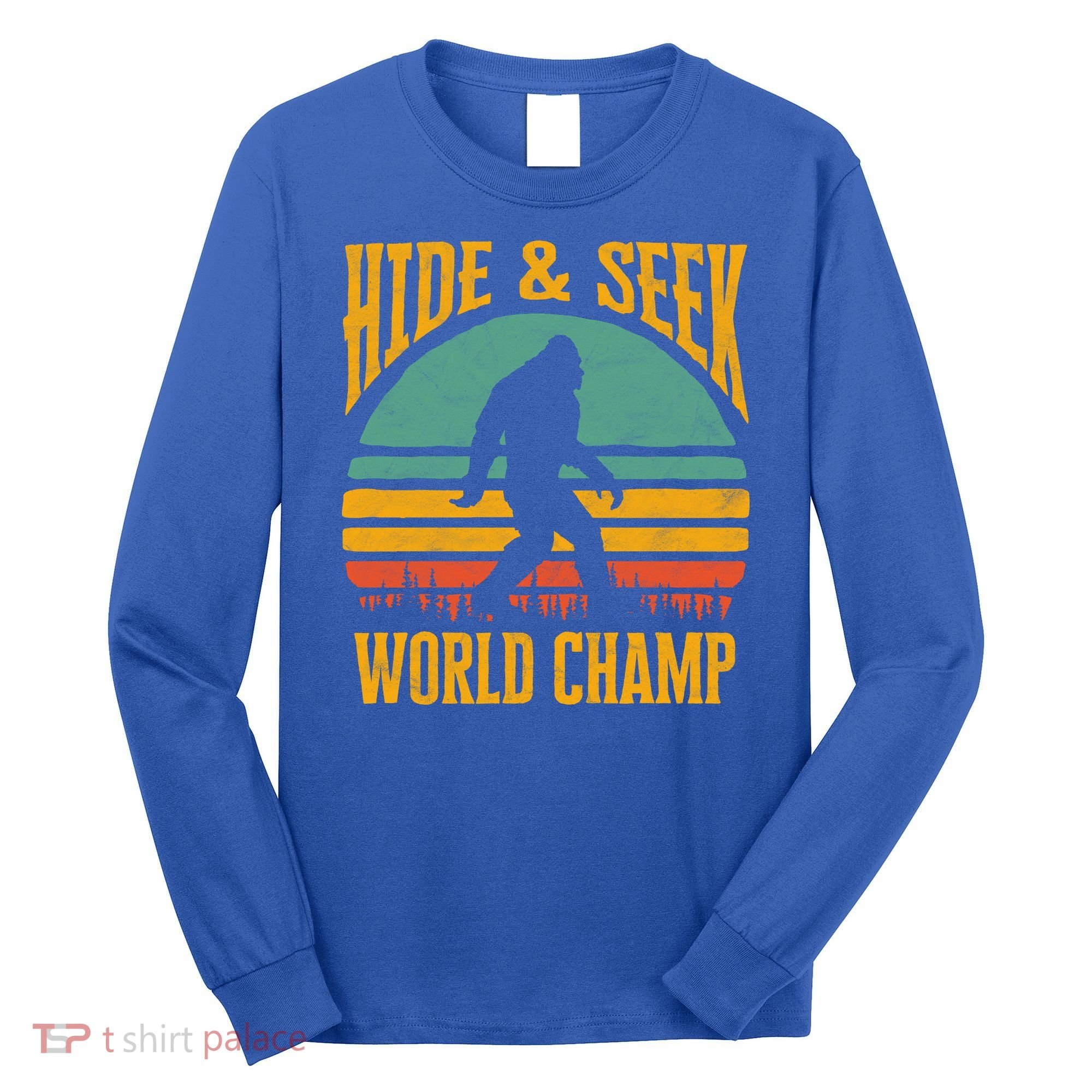 Bigfoot Hide And Seek Champ Sasquatch Retro 70s Gift Long Sleeve Shirt