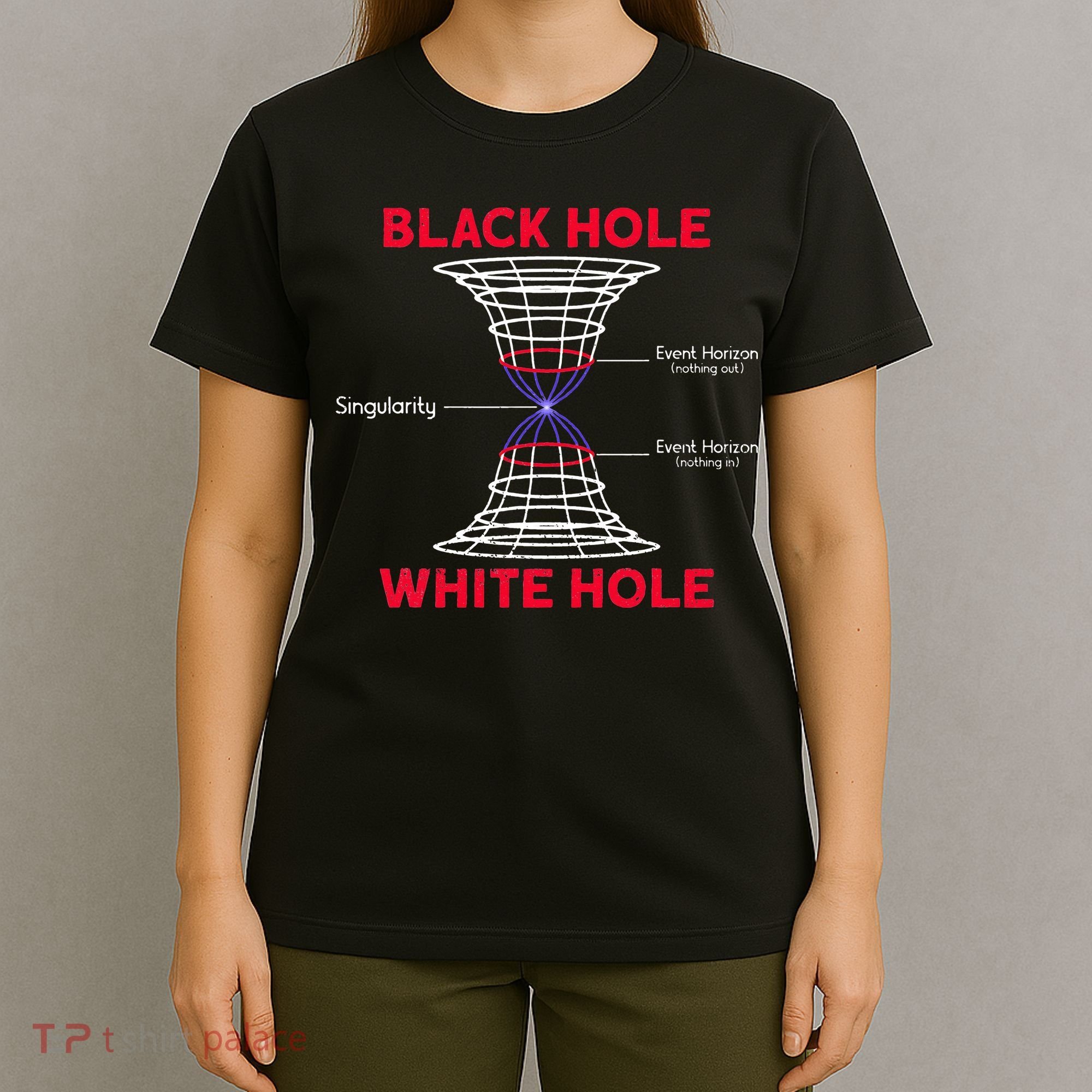 Black Hole Astrophysics Gift Idea Quantum Physics Lover T-Shirt