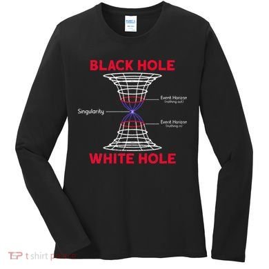 Black Hole Astrophysics Gift Idea Quantum Physics Lover Women's Long Sleeve Shirt