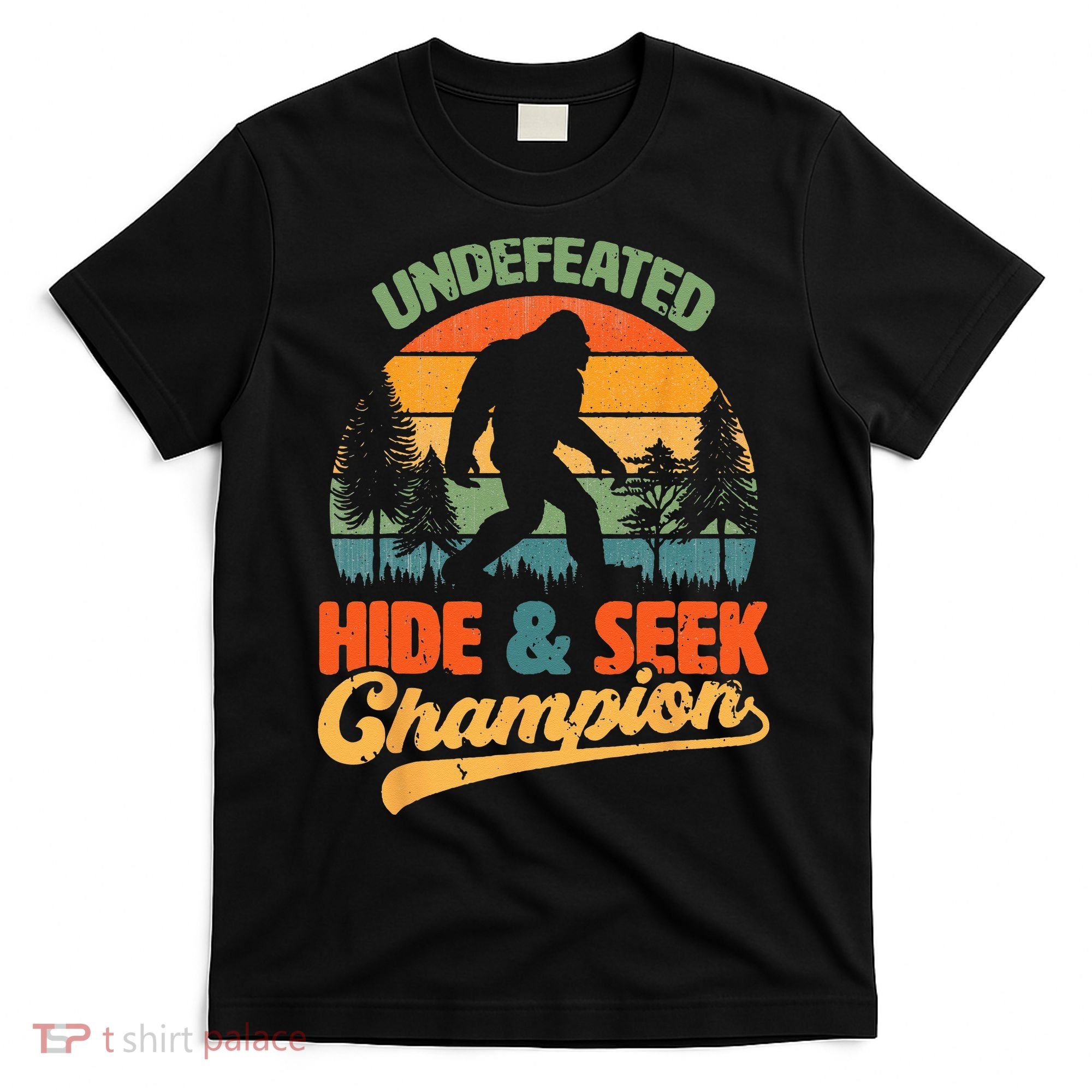 Bigfoot Hide and Seek Champ Sasquatch Hiding Champion Retro T-Shirt