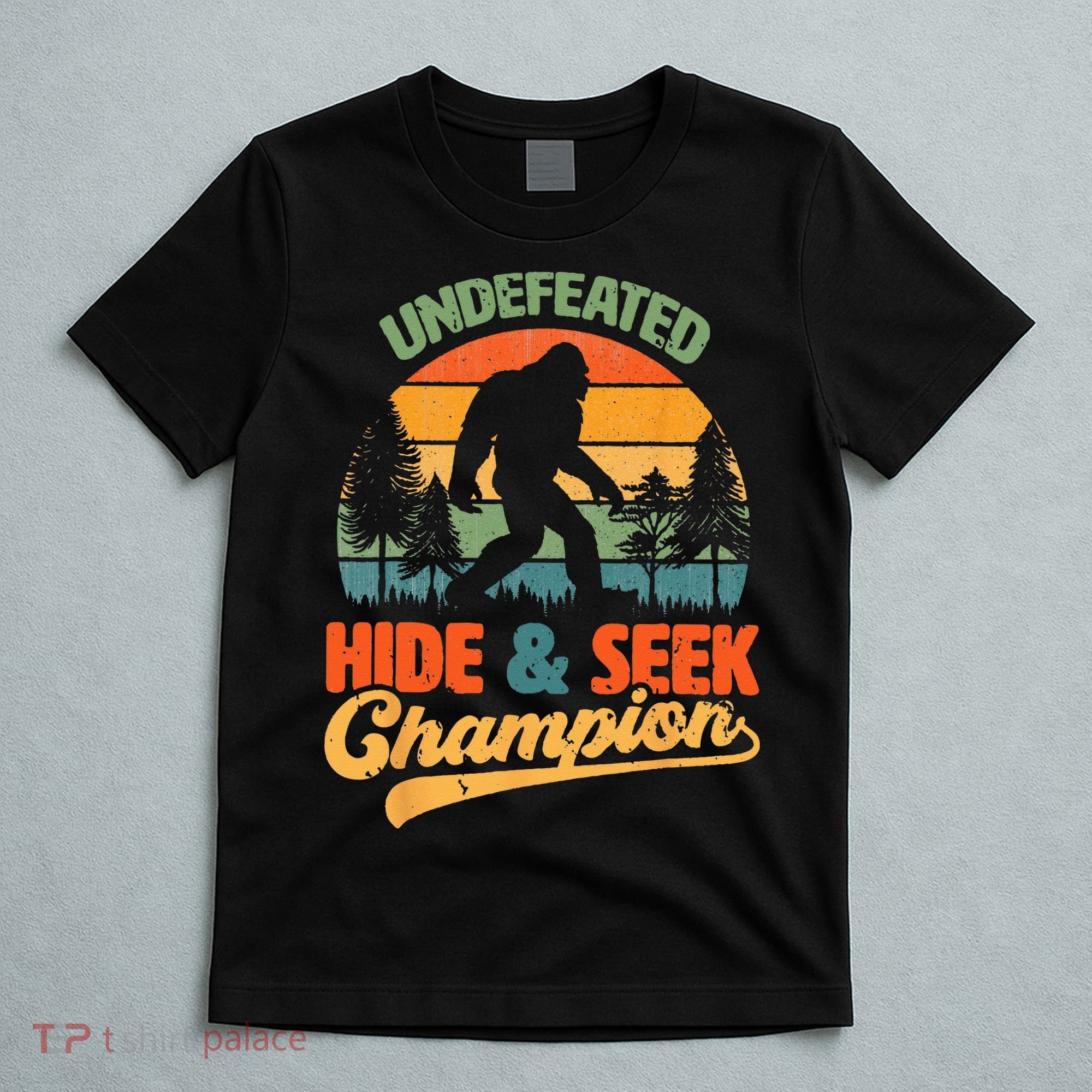 Bigfoot Hide and Seek Champ Sasquatch Hiding Champion Retro T-Shirt