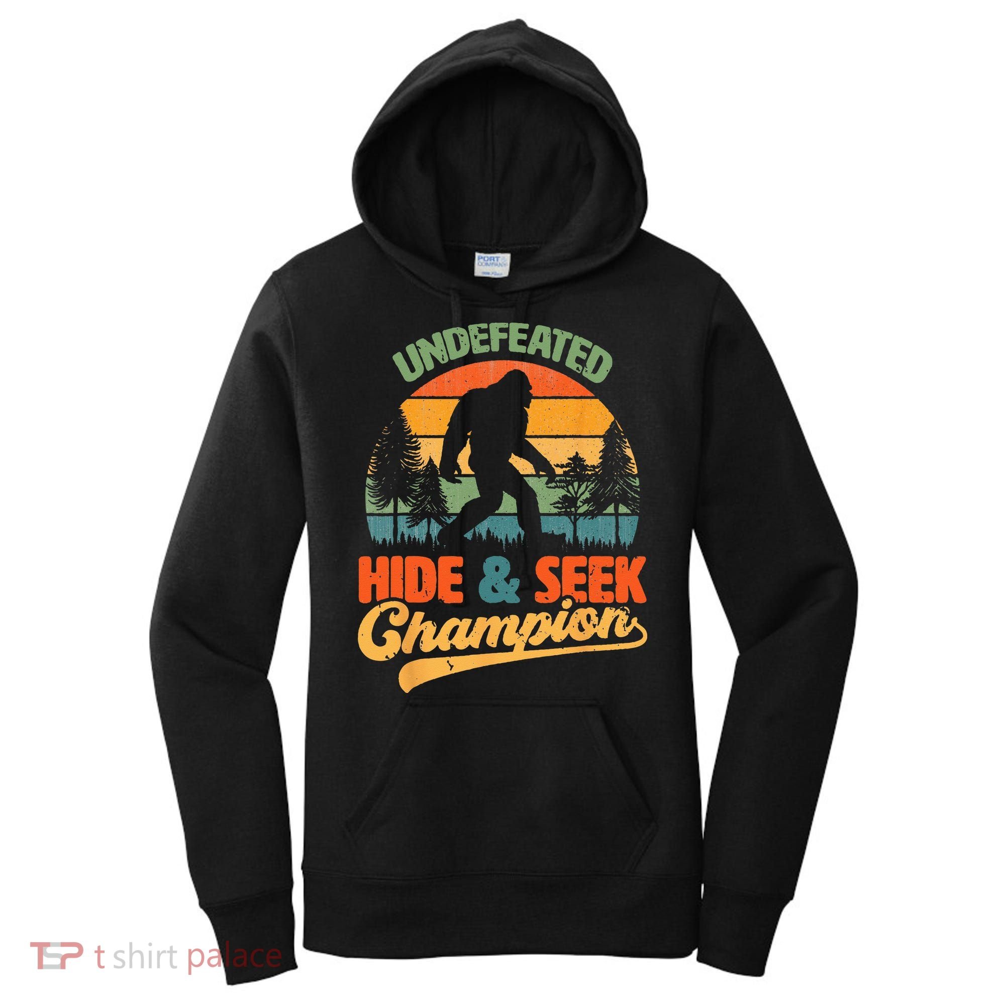 Bigfoot Hide and Seek Champ Sasquatch Hiding Champion Retro Women's Hoodie