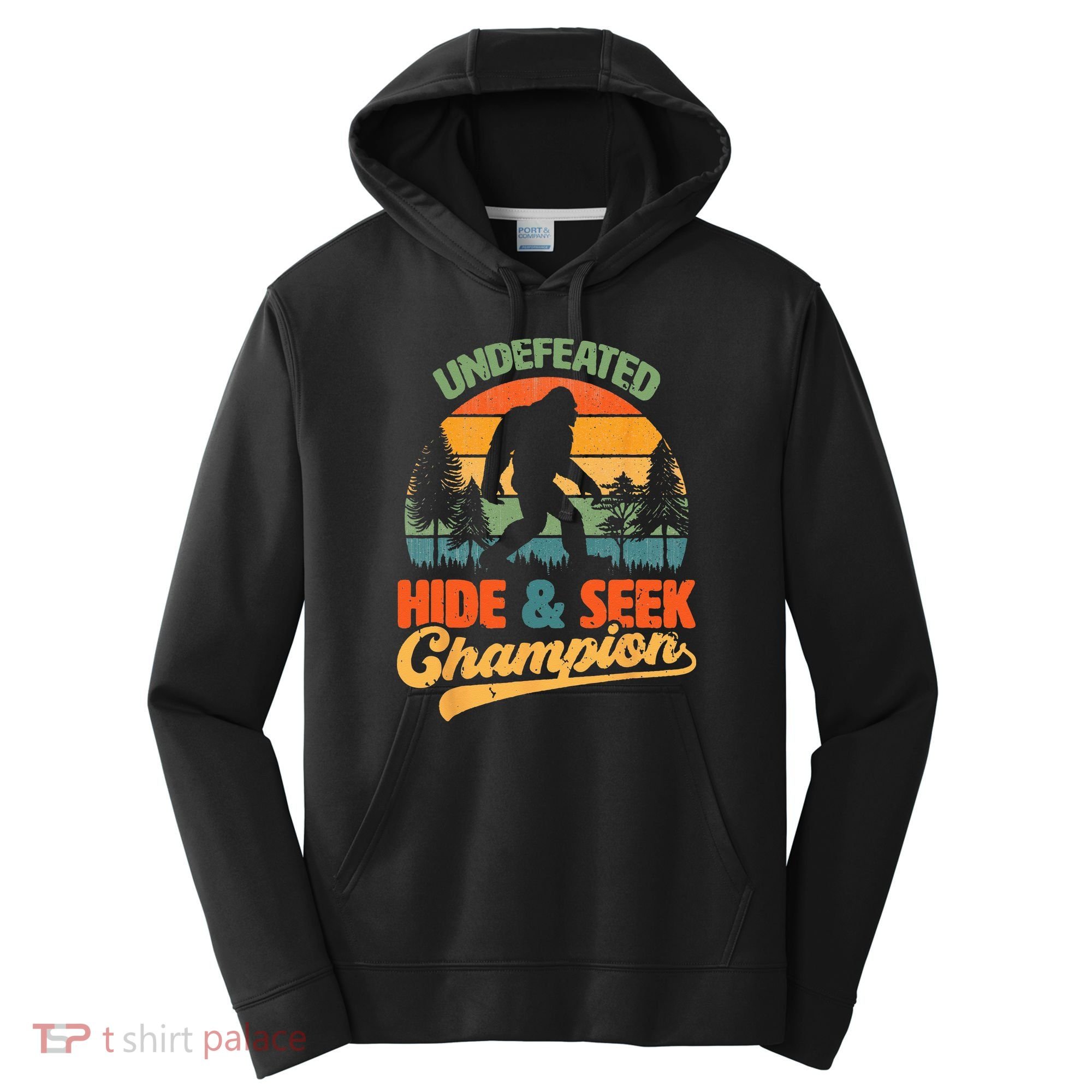 Bigfoot Hide and Seek Champ Sasquatch Hiding Champion Retro Performance Fleece Hoodie