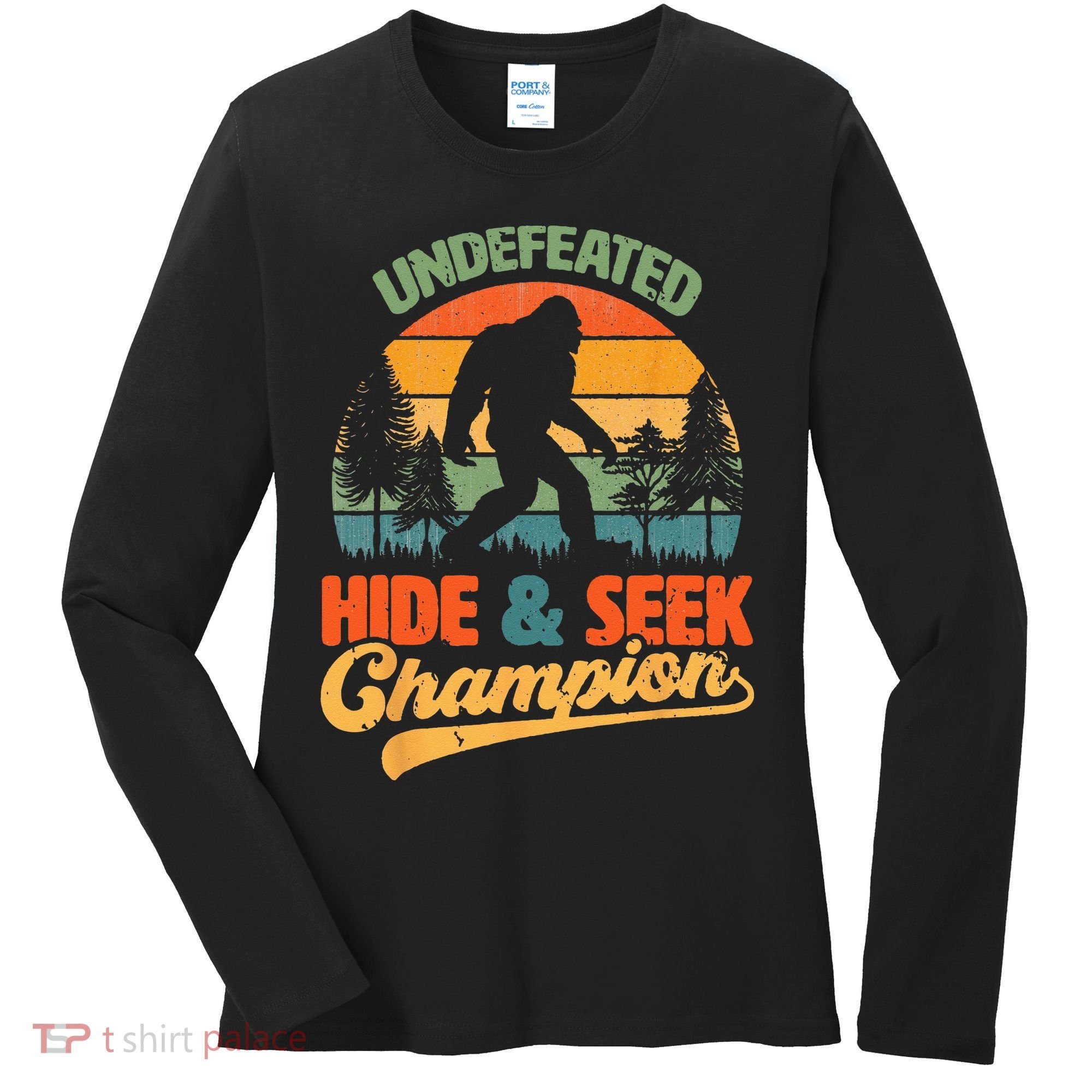 Bigfoot Hide and Seek Champ Sasquatch Hiding Champion Retro Women's Long Sleeve Shirt