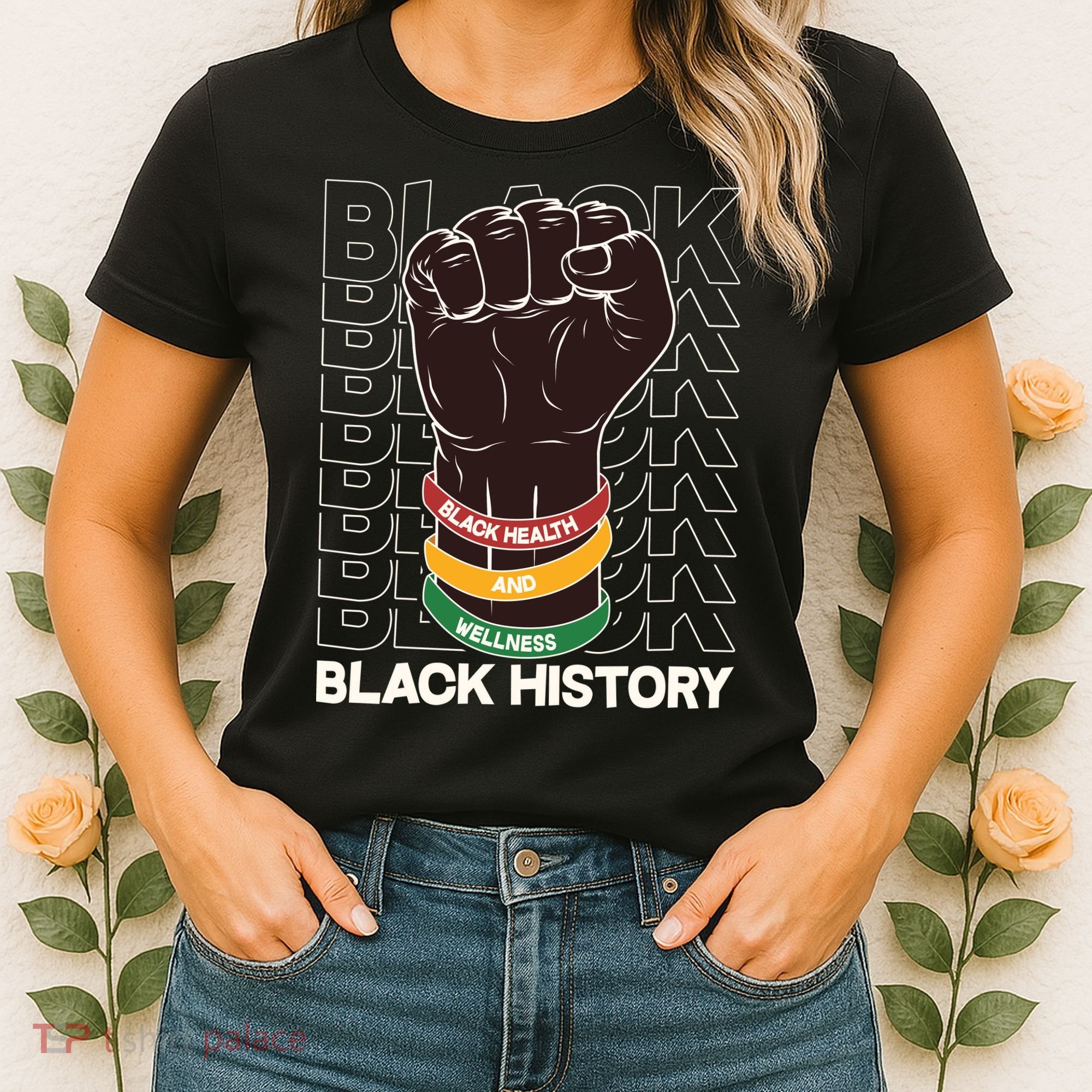 Black Health And Wellness Black History Women's T-Shirt