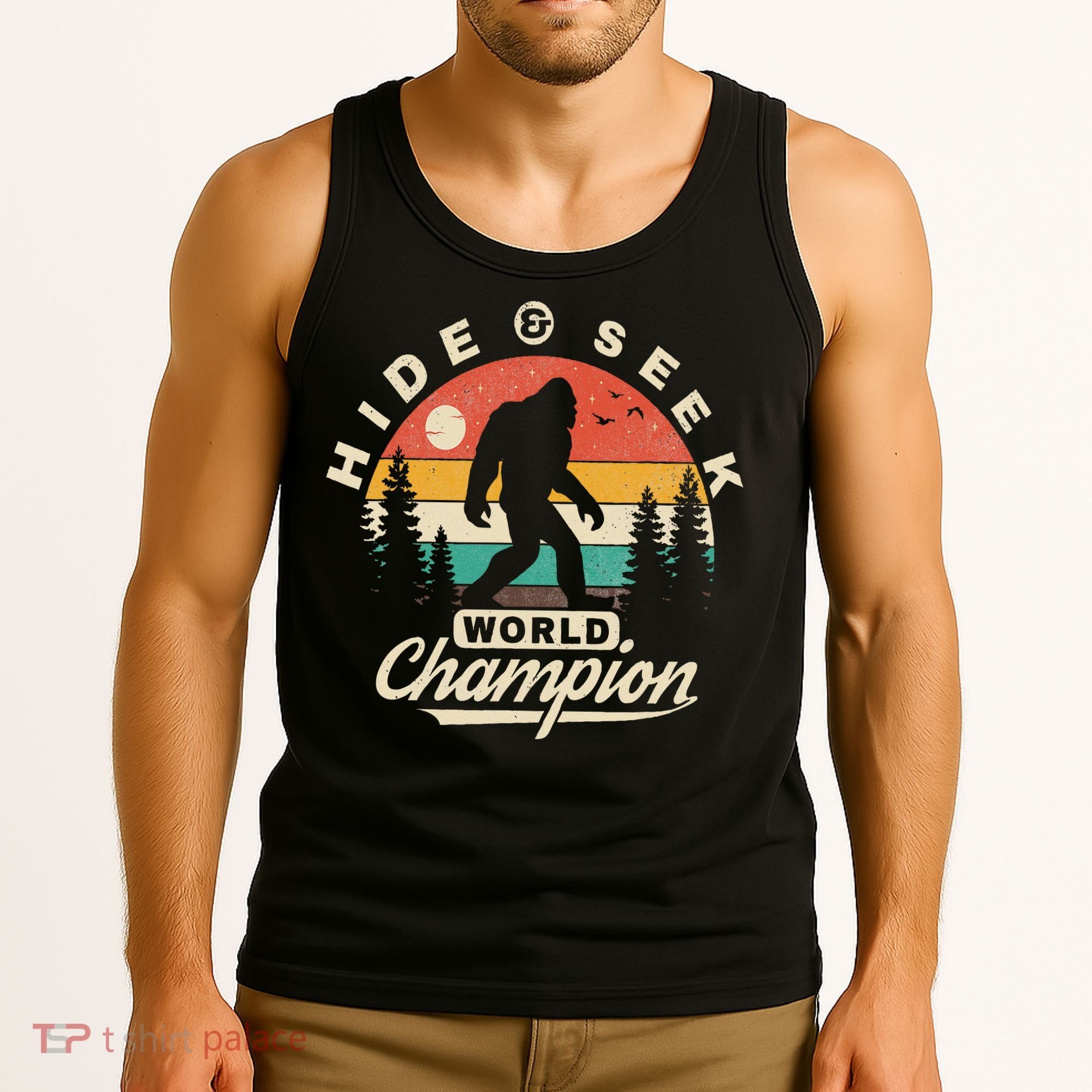 Bigfoot Hide And Seek World Champion Sasquatch Tank Top