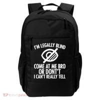 Blindness Humour Awareness Visually Impaired People Gift Backpack thumb 0