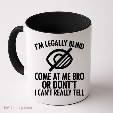 Blindness Humour Awareness Visually Impaired People Gift Coffee Mug