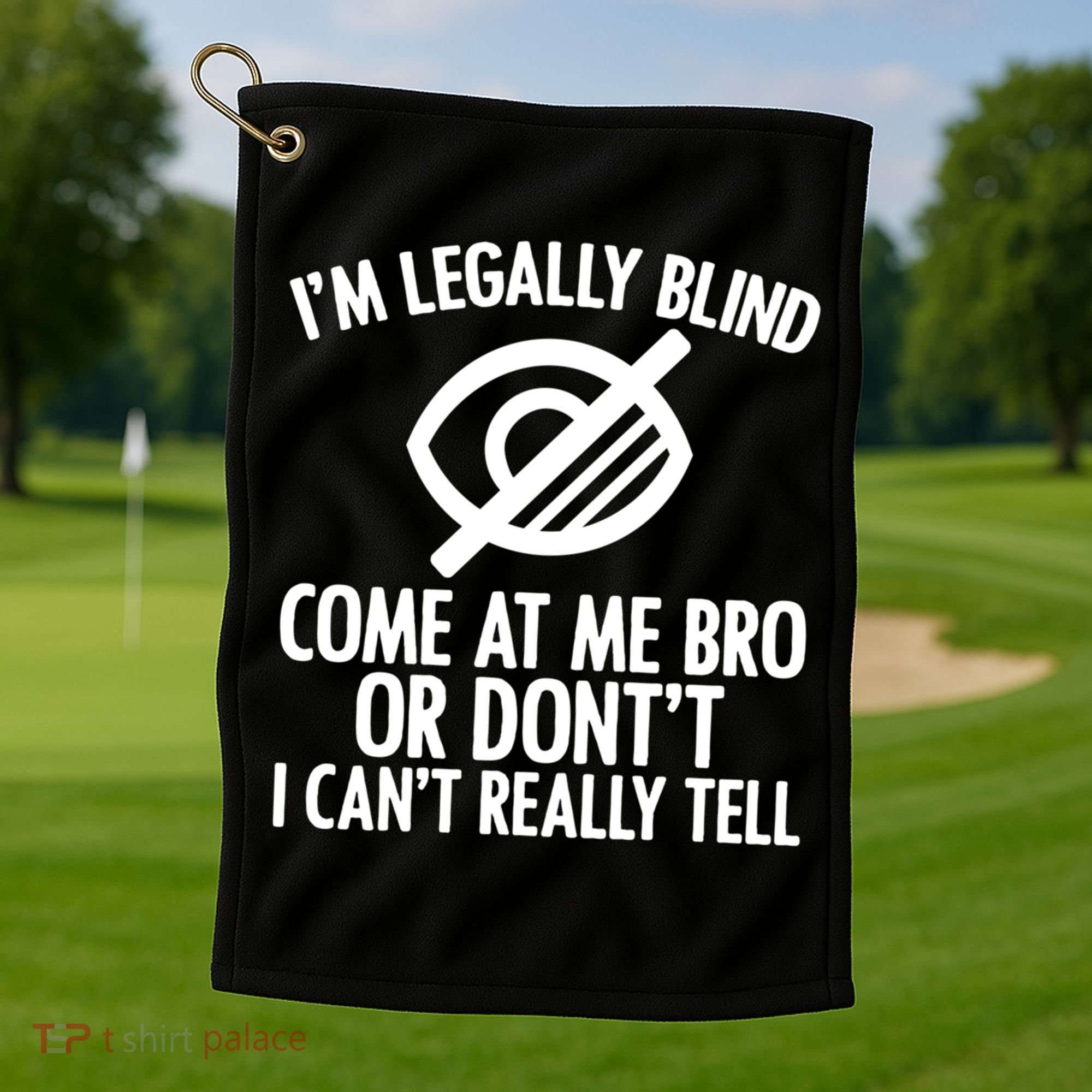 Blindness Humour Awareness Visually Impaired People Gift Golf Towel