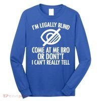 Blindness Humour Awareness Visually Impaired People Gift Long Sleeve Shirt thumb 0