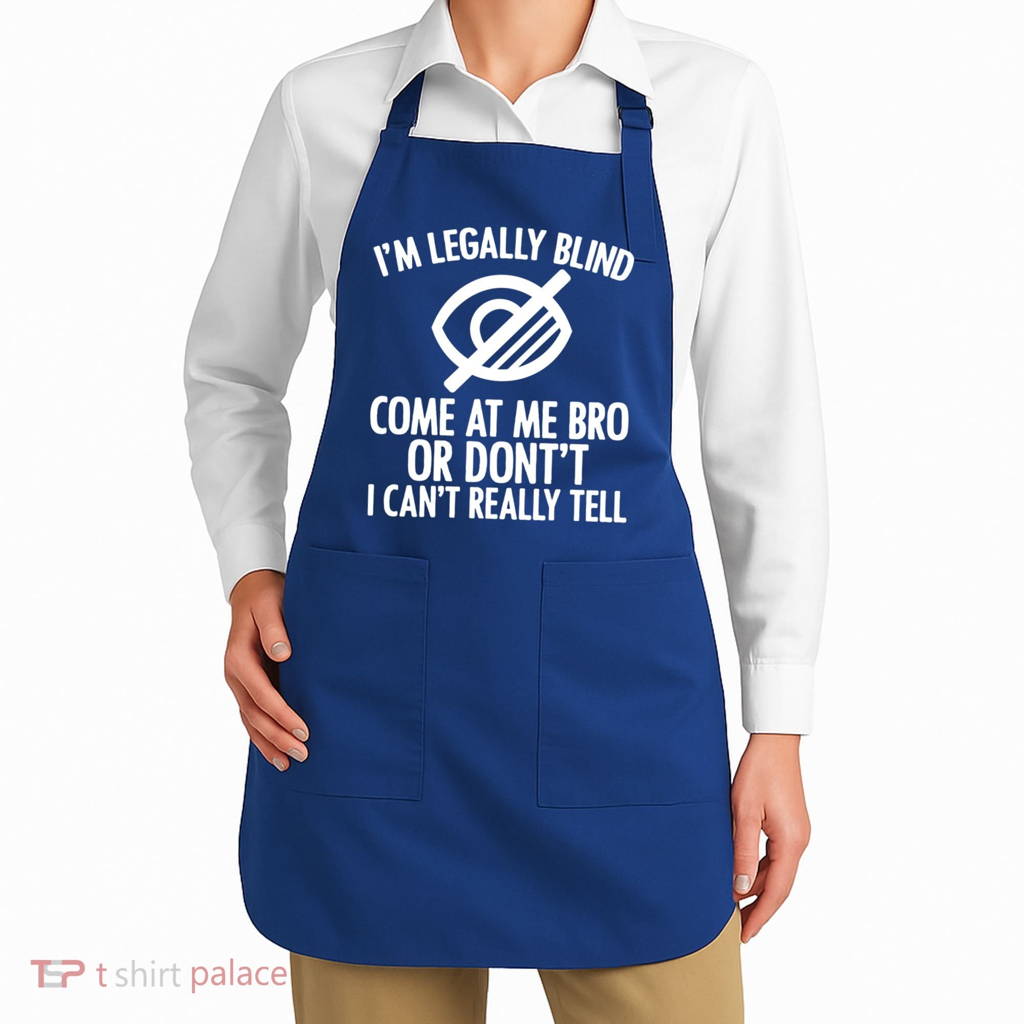 Blindness Humour Awareness Visually Impaired People Gift Apron
