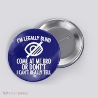 Blindness Humour Awareness Visually Impaired People Gift Button thumb 0