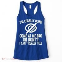 Blindness Humour Awareness Visually Impaired People Gift Women's Tank Top thumb 0