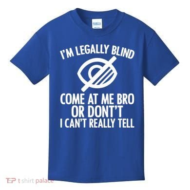Blindness Humour Awareness Visually Impaired People Gift Kids T-Shirt