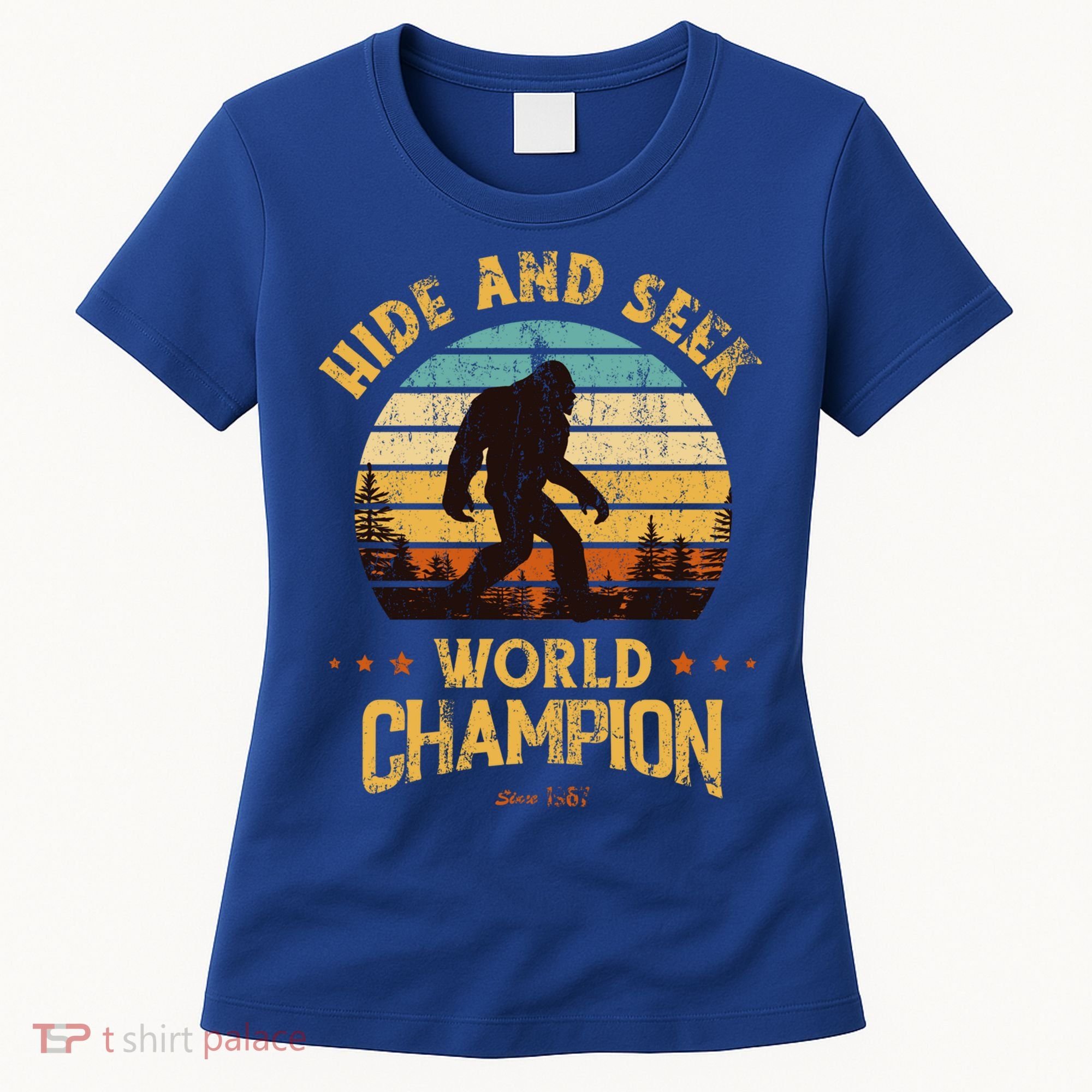 Bigfoogift Hide And Seek Bigfoot Hide And Seek Champion Cute Gift Women's T-Shirt