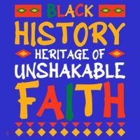 Black History A Heritage Of Unshakable Faith T-Shirt thumb 7