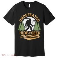 Bigfoot Hide And Seek Champion Sasquatch Stuff Premium T-Shirt thumb 0