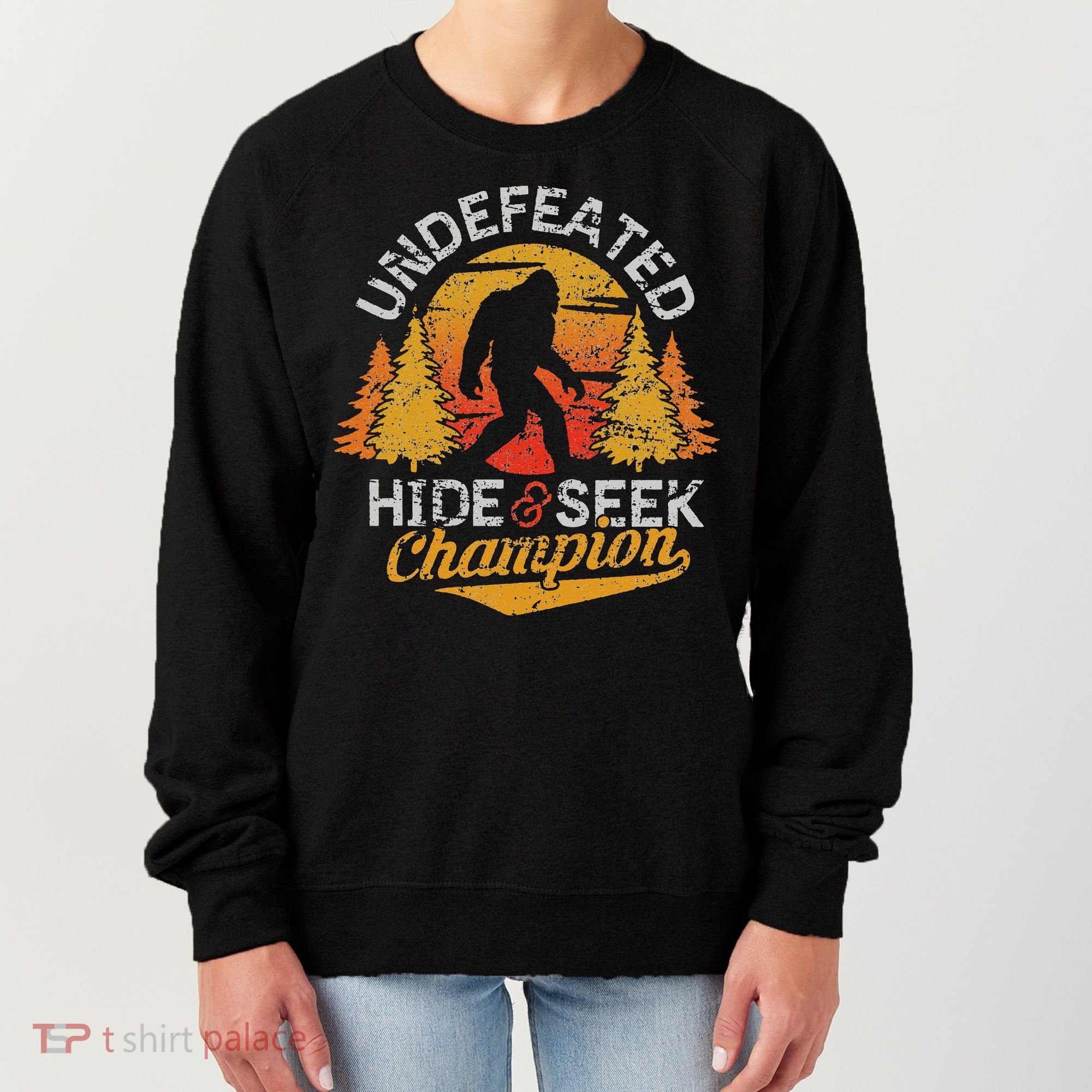 Bigfoot Hide and Seek Champion Sasquatch Women's Sweatshirt