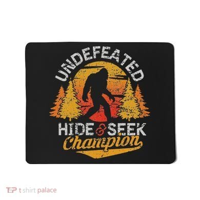 Bigfoot Hide and Seek Champion Sasquatch Mousepad