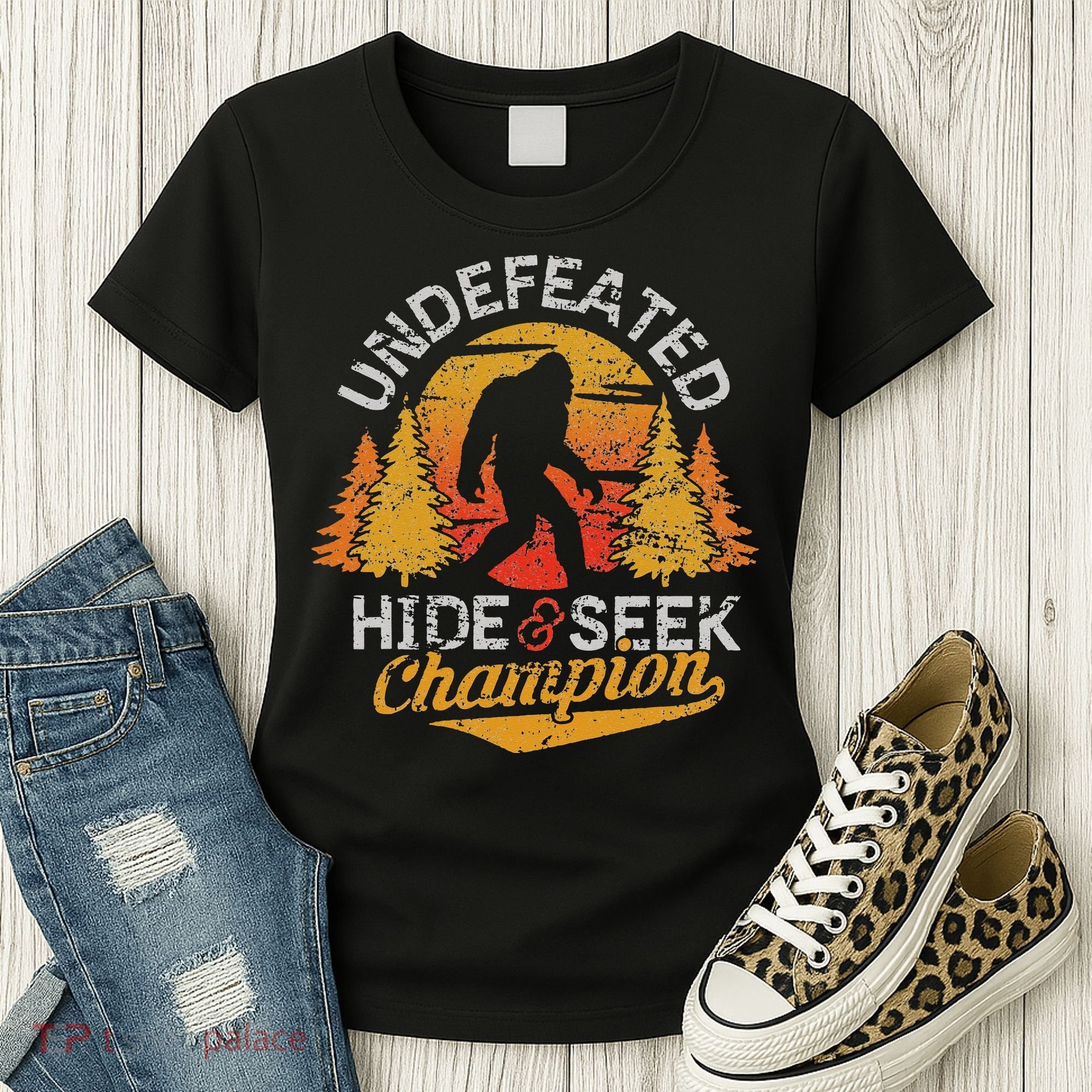 Bigfoot Hide and Seek Champion Sasquatch Women's T-Shirt