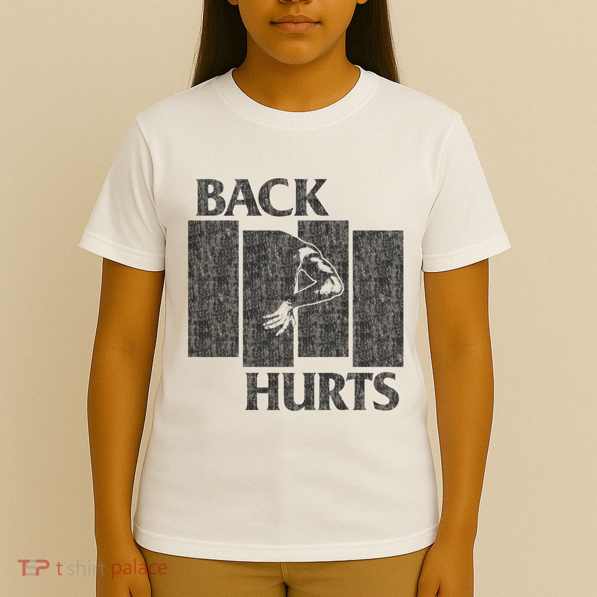 Back Hurts T-Shirt