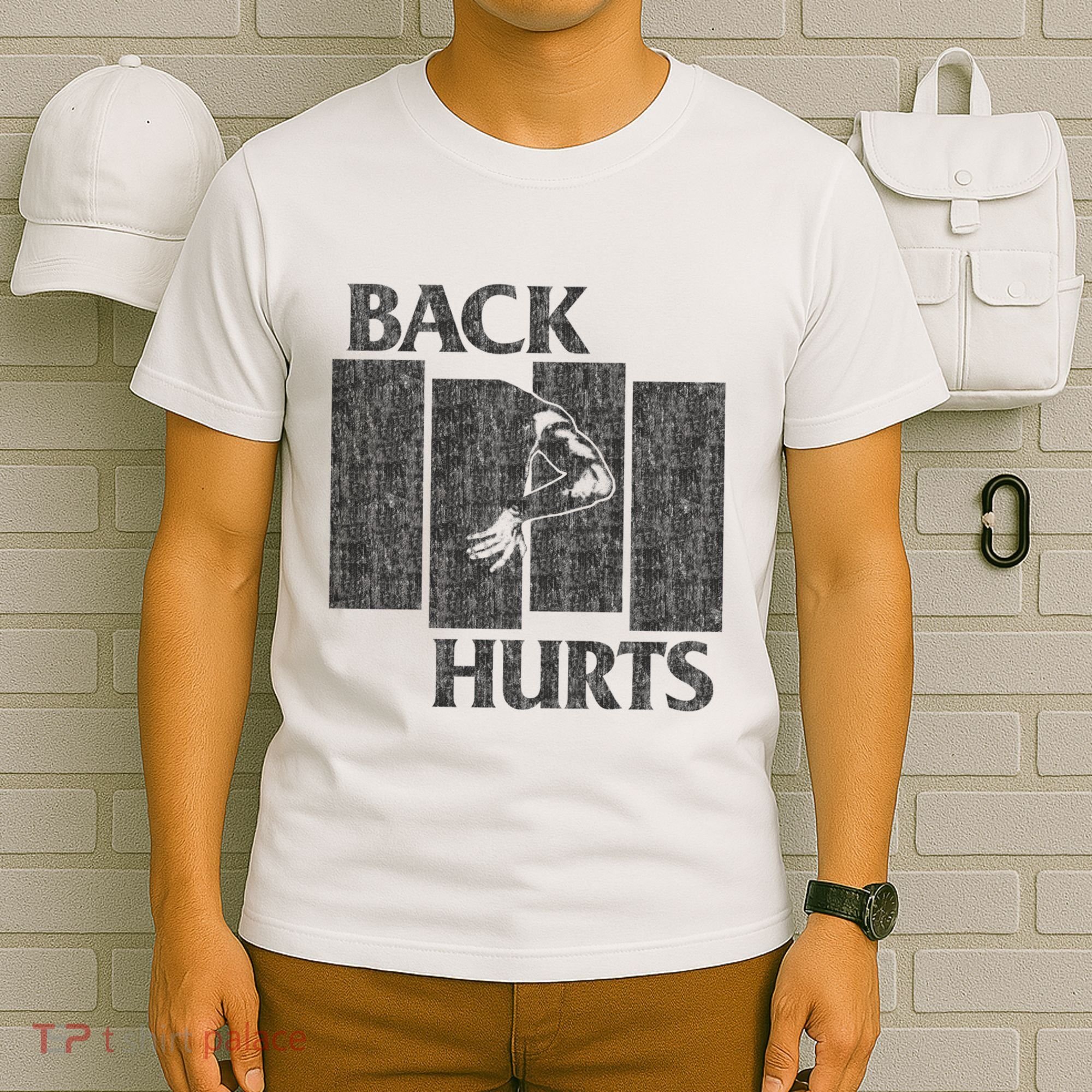 Back Hurts T-Shirt