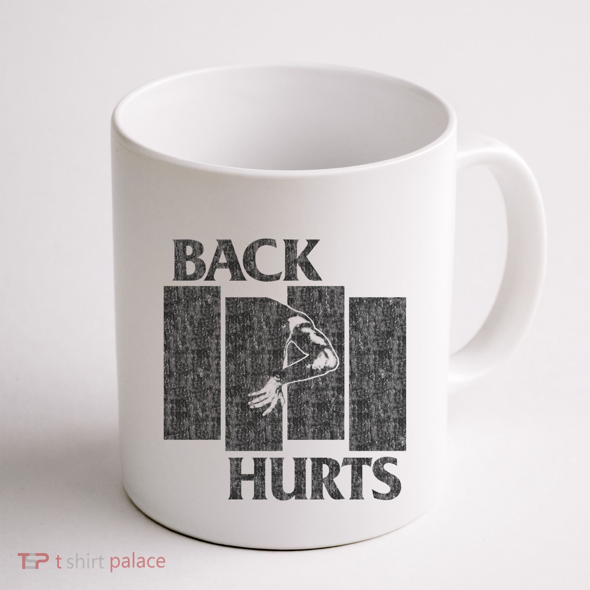 Back Hurts Coffee Mug