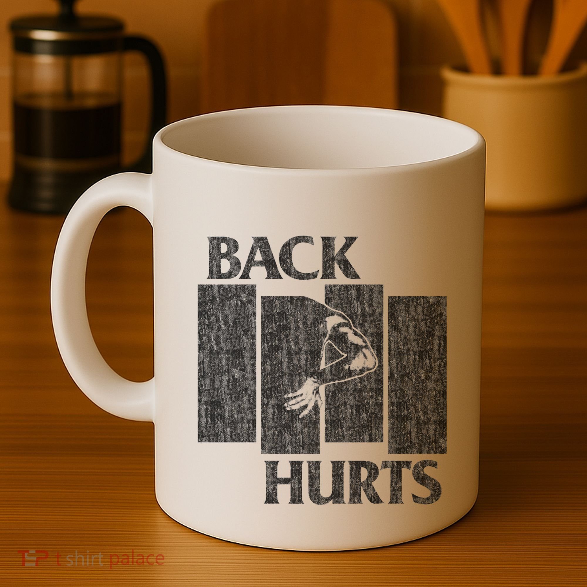 Back Hurts Coffee Mug