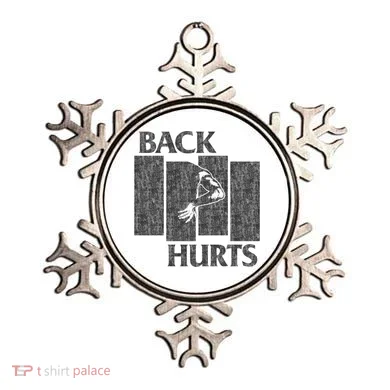 Back Hurts Ornament