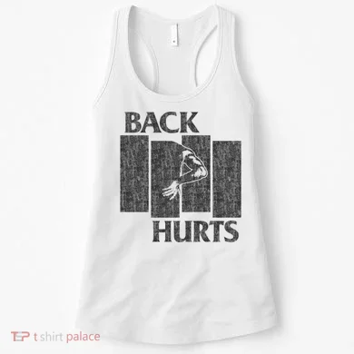 Back Hurts Women's Tank Top