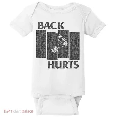 Back Hurts Baby Bodysuit