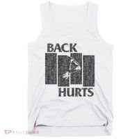 Back Hurts Tank Top thumb 0
