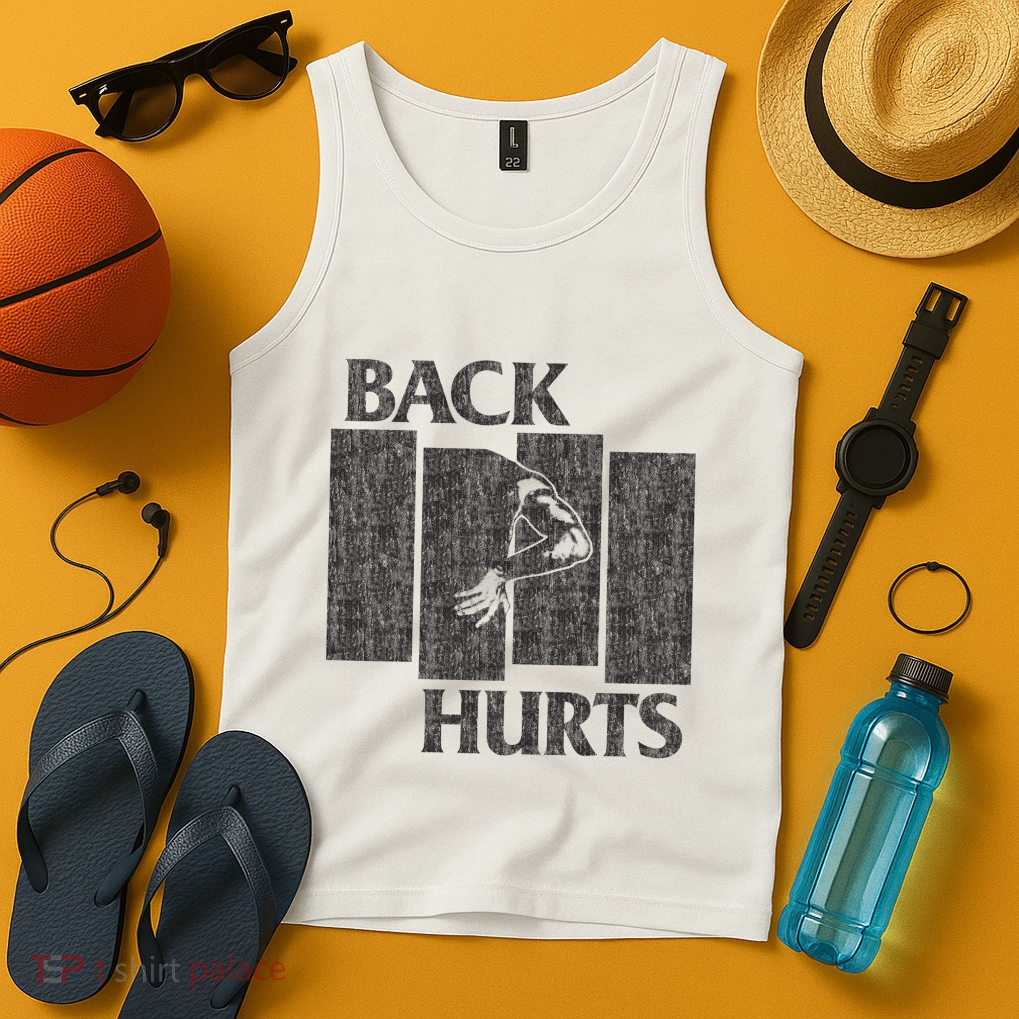 Back Hurts Tank Top