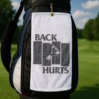 Back Hurts Golf Towel thumb 2