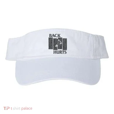 Back Hurts Visor