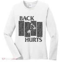 Back Hurts Women's Long Sleeve Shirt thumb 0