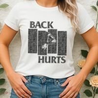Back Hurts Women's T-Shirt thumb 2